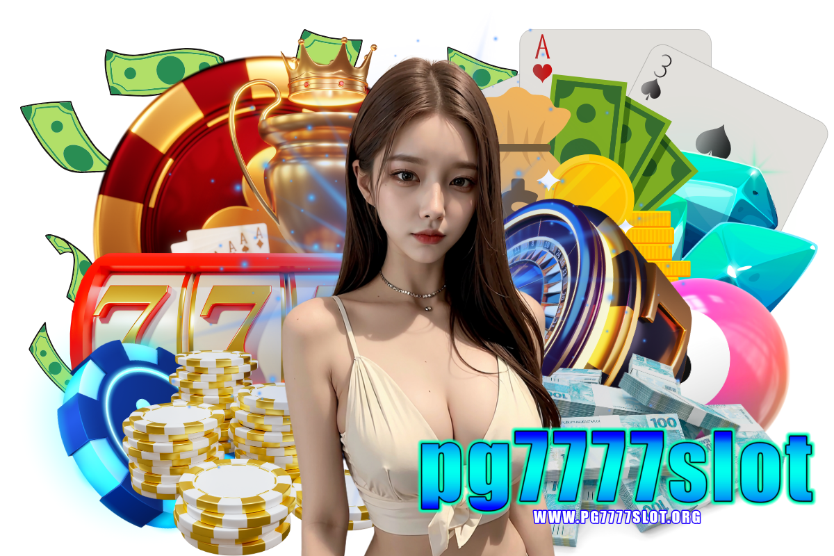 pg7777slot สล็อต